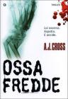 Ossa fredde. E-book