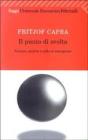 Il punto di svolta. Scienza, societ� e cultura emergente