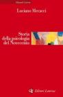 Storia della psicologia del Novecento Storia della psicologia del Novecento
