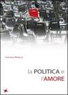 La politica e l'amore