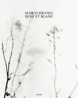 Noir et blanc. Ediz. inglese
