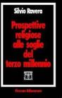 Prospettive religiose alle soglie del terzo millennio