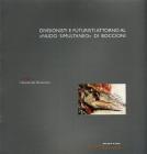 Divisionismo e futuristi attorno al �Nudo simultaneo� di Boccioni