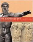 Arte e archeologia greca Arte e archeologia greca