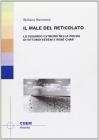 Il male del reticolato. Lo sguardo estremo nella poesia di Vittorio Sereni e Ren� Char