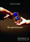 Alle soglie del passato