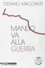Manlio va alla guerra