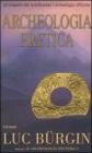 Archeologia eretica Archeologia eretica