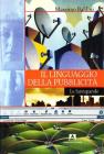 Il linguaggio della pubblicit�. Le fantaparole
