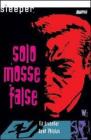 Sleeper. Mosse false vol.2