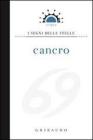 Cancro - i segni delle stelle. E-book