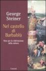 Nel castello di Barbabl�. Note per la ridefinizione della cultura