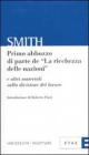 Primo abbozzo di parte de �La ricchezza delle nazioni� e altri materiali sulla divisione del lavoro