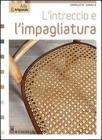L' intreccio e l'impagliatura