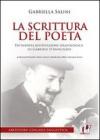 La scrittura del poeta. Un'inedita rivisitazione grafologica su Gabriele D'Annunzio