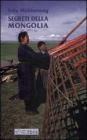 Segreti della Mongolia Segreti della Mongolia