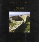 Kaukana. Il charion bizantino