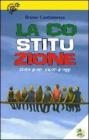 La Costituzione. Storie di ieri, valori di oggi