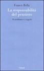 La responsabilit� del pensiero. Il nichilismo e i soggetti