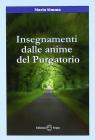 Insegnamenti dalle anime del purgatorio Insegnamenti dalle anime del purgatorio