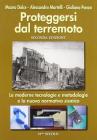 Proteggersi dal terremoto. Le moderne tecnologie e metodologie e la nuova normativa sismica