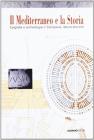 Il Mediterraneo e la storia. Eepigrafia e archeologia in Campania. Letture storiche