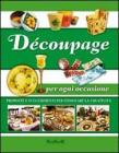 D�coupage per ogni occasione