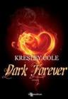 Dark forever Dark forever