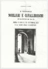 I titoli nobiliari e cavallereschi pontifici prima e dopo il XX settembre 1870 e la legge delle guarentigie