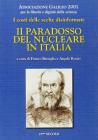 Il paradosso del nucleare in Italia