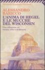 L' anima di Hegel e le mucche del Wisconsin. Una riflessione su musica colta e modernità L' anima di Hegel e le mucche del Wisconsin. Una riflessione su musica colta e modernità