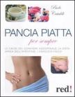 Pancia piatta per sempre