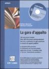 La gara d'appalto. Con CD-ROM