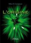 L' origine