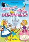 Marcondirondirondello. Con CD Audio
