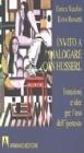 Invito a dialogare con Husserl. Istruzioni e idee per l'uso dell'ipertesto. Con floppy disk