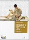 Fondamenti di letteratura latina. Con espansione online. Per i Licei e gli Ist. Magistrali vol.3