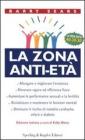 La Zona anti-et�