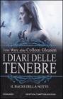 I diari delle tenebre. Il bacio della notte