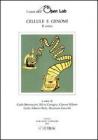 Cellule e genomi. 2� corso