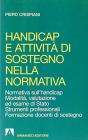 Handicap e attivit� di sostegno nella normativa