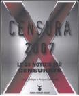 Censura 2007. Le 25 notizie pi� censurate