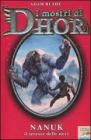Nanuk, il terrore delle nevi. I mostri di Dhor vol.5