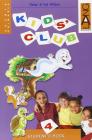 Kids' Club. Student's Book. Per la 4� classe elementare