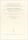 Passioni d'Oriente. Eros ed emozioni nelle civilt� asiatiche. Sezione Asia orientale. Atti del Convegno (Roma, 29-31 maggio 2003)