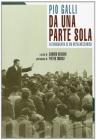 Da una parte sola. Autobiografia di un metalmeccanico