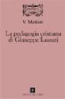 La pedagogia cristiana di Giuseppe Lazzati
