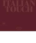 Italian touch. Ediz. italiana e inglese Italian touch. Ediz. italiana e inglese