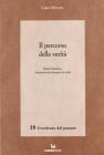 Il percorso della verit� Donald Davidson. Interpertare il principio di carit�