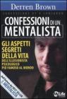 Confessioni di un mentalista. Gli aspetti segreti della vita dell'illusionista psicologico più famoso al mondo Confessioni di un mentalista. Gli aspetti segreti della vita dell'illusionista psicologico più famoso al mondo